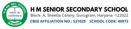 H.M. Senior Secondary School, Ashok Vihar Phase II, One of the best CBSE schools in Gurugram.