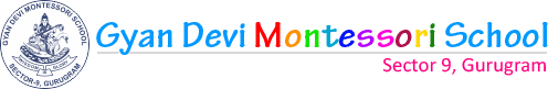 Gyan Devi Montessori School, Sector 9, Top CBSE school in Gurugram. Gyan Devi Montessori School, Sector 9, Top CBSE school in Gurugram.