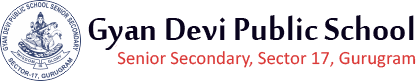 Gyan Devi Public School, Sector 17, Top CBSE school in Gurugram.