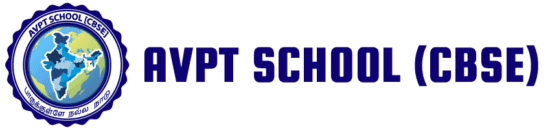 AVPT SCHOOL,Kamaraj Nagar, one of the best Cbse school in Chennai AVPT SCHOOL,Kamaraj Nagar, one of the best Cbse school in Chennai