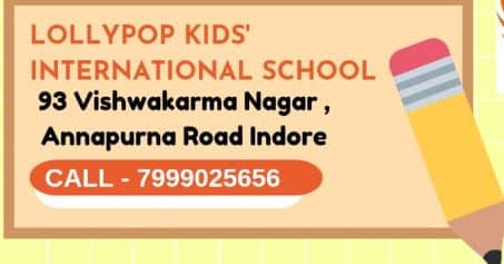 Lollypop Kids International School, one of the best kid school in Indore