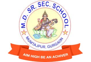 M.D. Sr. Sec. School, Mumtajpur, Gurugram, Top CBSE school of Gurugram.