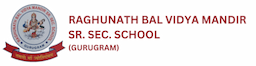 Raghunath Bal Vidya Mandir, Patli, One of the best CBSE schools in Gurugram.