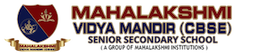 MAHALAKSHMI VidYA MANDIR ,Pammal,   one of the best Cbse school in Chennai