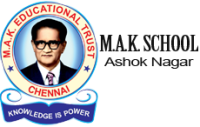 M.A.K. Matriculation Hr. Sec. School,Ashok Nagar ,  one of the top CBSE school in Chennai