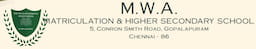 M.W.A School ,Gopalapuram, one of the best State board school in Chennai
