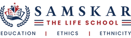 Samskar - The Life School