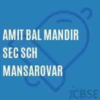amit bal mandir, one of the famous cbse school in Jaipur