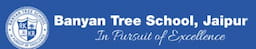 Banyan Tree School, one of the top cbse school in Jaipur