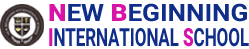 NEW BEGINNING INTERNATIONAL SCHOOL