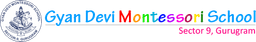 Gyan Devi Montessori School, Sector 9, Top CBSE school in Gurugram. Gyan Devi Montessori School, Sector 9, Top CBSE school in Gurugram.