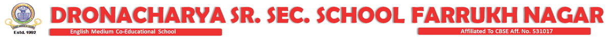 Dronacharya Senior Secondary School, One of the best CBSE schools in Gurugram. Dronacharya Senior Secondary School, One of the best CBSE schools in Gurugram.