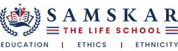 Samskar - The Life School Samskar - The Life School