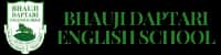 Bhauji Daptari English School Bhauji Daptari English School