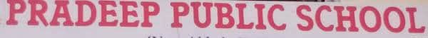 Pradeep Public School Pradeep Public School