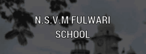 Nsvm Fulwari High School Nsvm Fulwari High School