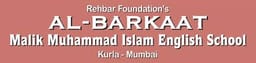 Al Barkaat Malik Muhammad Islam English School, Kurla West, one of the top cbse school in Mumbai Al Barkaat Malik Muhammad Islam English School, Kurla West, one of the top cbse school in Mumbai