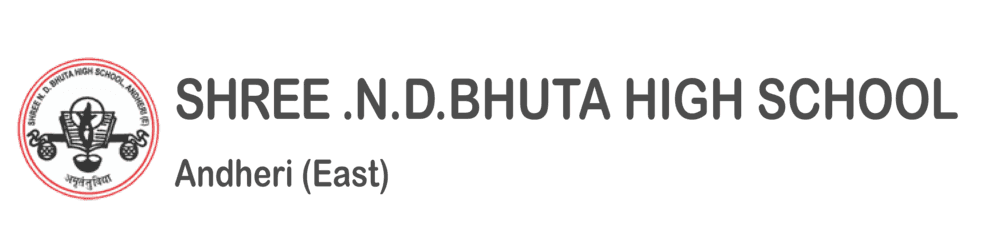 Shree N.D. Bhuta High School,Azad Nagar, Andheri East, one of the best state board school in Mumbai Shree N.D. Bhuta High School,Azad Nagar, Andheri East, one of the best state board school in Mumbai