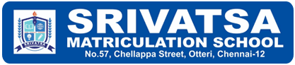 SRIVATSA Matriculation School SRIVATSA Matriculation School