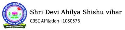 Shri Devi Ahilya Shishu Vihar, one of the Famous cbse school Indore Shri Devi Ahilya Shishu Vihar, one of the Famous cbse school Indore