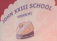 JOHN XXIII SCHOOL | THANE, Mumbai JOHN XXIII SCHOOL | THANE, Mumbai