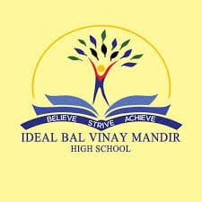 Ideal Bal Vinay Mandir High School, one of the best state board school in Indore Ideal Bal Vinay Mandir High School, one of the best state board school in Indore