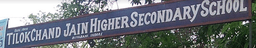 Tilokchand Jain Higher Secondary School, one of the top state board school in Indore Tilokchand Jain Higher Secondary School, one of the top state board school in Indore