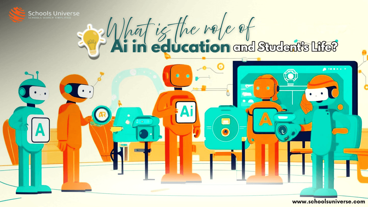What is the role of AI in education and Student's Life?
