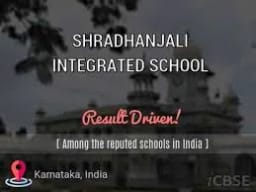 Shradhanjali Integrated School Shradhanjali Integrated School