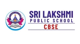 Sri Lakshmi Public School Sri Lakshmi Public School