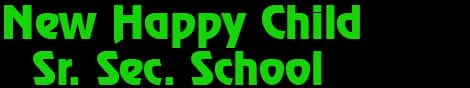 New Happy Child Sr.Sec.School Khor Rd New Happy Child Sr.Sec.School Khor Rd