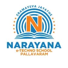Narayana eTechno-School Pallavaram Narayana eTechno-School Pallavaram