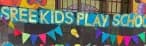 SREE KIDS PLAYSCHOOL Manapakkam, Chennai SREE KIDS PLAYSCHOOL Manapakkam, Chennai logo