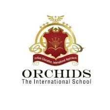 ORCHIDS The International School, Pallikaranai, Chennai ORCHIDS The International School, Pallikaranai, Chennai