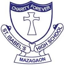 St. Isabel's High School Mazagaon St. Isabel's High School Mazagaon