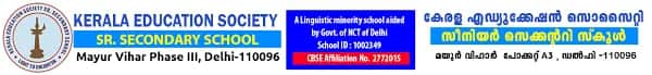 Kerala Education Society Sr. Sec. School Kerala Education Society Sr. Sec. School