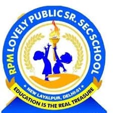 RPM Lovely Public Senior Secondary School, Krishan Nagar, Delhi RPM Lovely Public Senior Secondary School, Krishan Nagar, Delhi logo