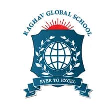 Raghav Global School Raghav Global School