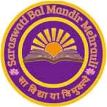 Saraswati Bal Mandir Senior Secondary School Saraswati Bal Mandir Senior Secondary School