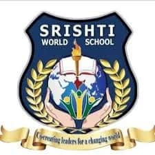 Srishti World School Srishti World School