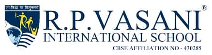 R.P.VASANI INTERNATIONAL SCHOOL R.P.VASANI INTERNATIONAL SCHOOL