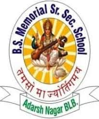 B.S. Memorial Senior Secondary School B.S. Memorial Senior Secondary School