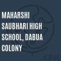 Maharshi Saubhari High School Maharshi Saubhari High School