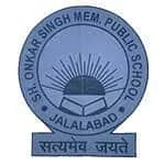 Shri Onkar Singh Memorial Public School Shri Onkar Singh Memorial Public School