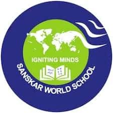 Sanskar World School Sanskar World School